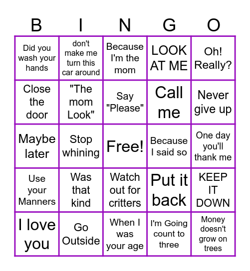 THINGS MOMS SAY Bingo Card