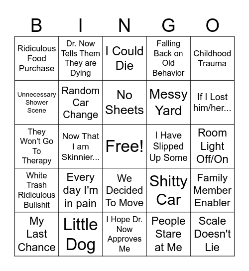 My 600 Pound Bullshit Bingo Card