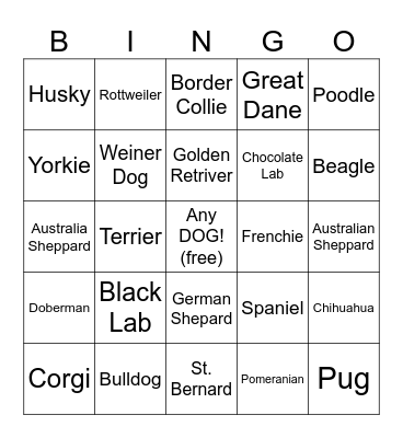 Dog Breeds I've pet this year Bingo Card