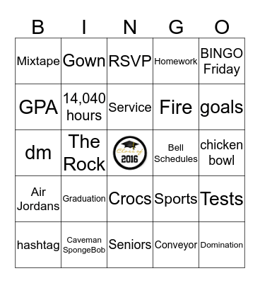 Class of 2016 Bingo Card