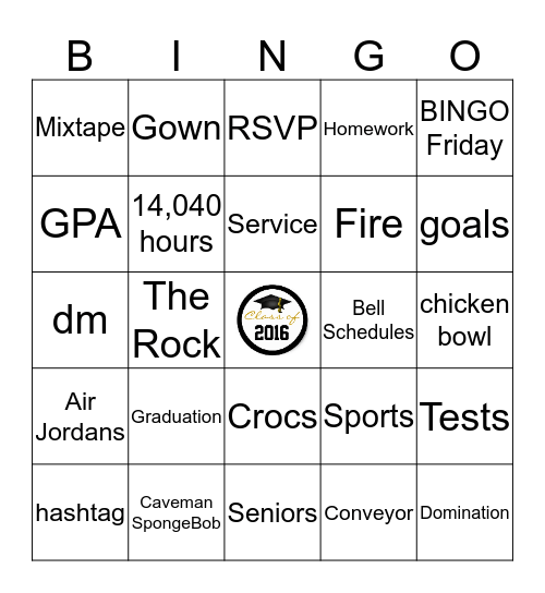 Class of 2016 Bingo Card