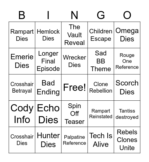 Bad Batch S3 Finale Bingo Card