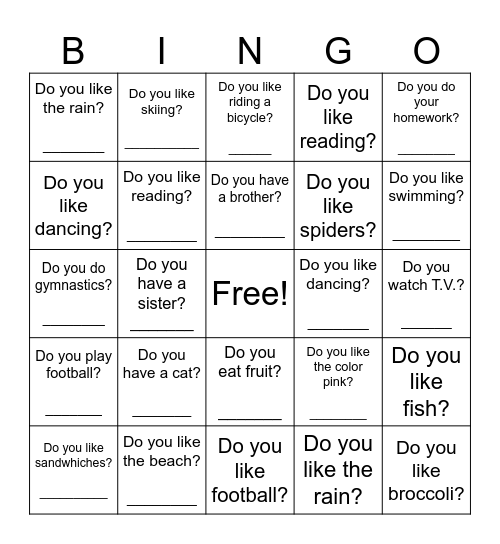 Do you.....? Bingo! Bingo Card
