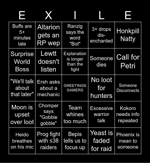 Raid night with <The Exiles> Bingo Card