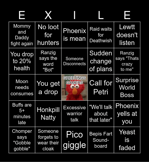 Raid night with <The Exiles> Bingo Card