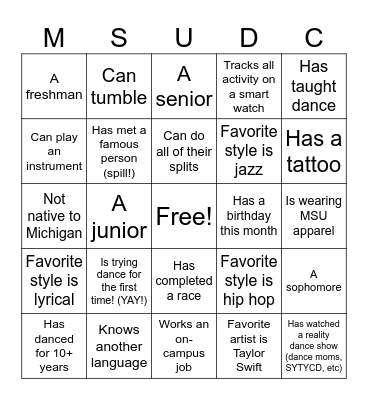MSU Dance Club 2024-2025 Bingo! Bingo Card