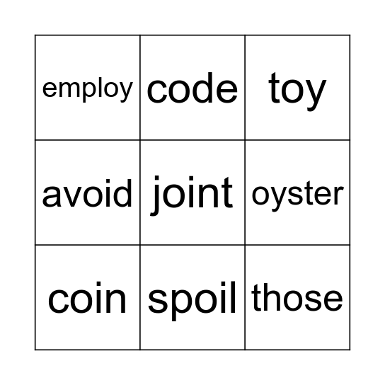 oi/ɔɪ/、oy/ɔɪ/、o_e/oʊ/ Bingo Card