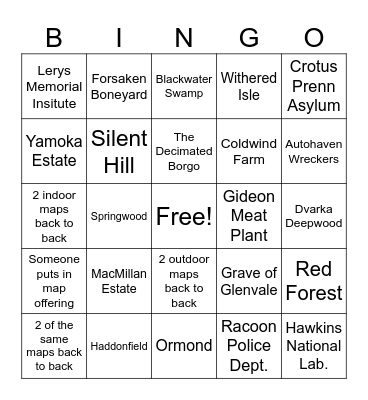 Dead By Daylight Map Bingo by DanielleS1994 Bingo Card