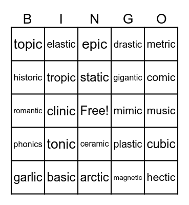 Suffix -ic Bingo Card