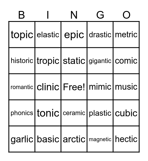 Suffix -ic Bingo Card