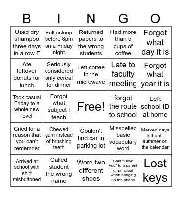 Tired Teacher Bingo Card