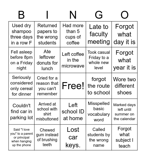 Tired Teachers and Staff Bingo Card