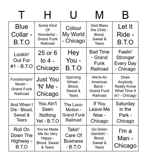 BTO / Grand Funk / Chicago / B,S & T Bingo Card