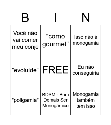 BINGO MONOGÂMICO Bingo Card