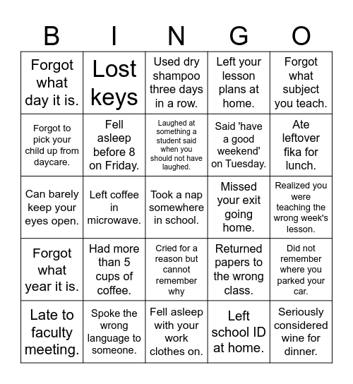 Tired Teacher Bingo Card