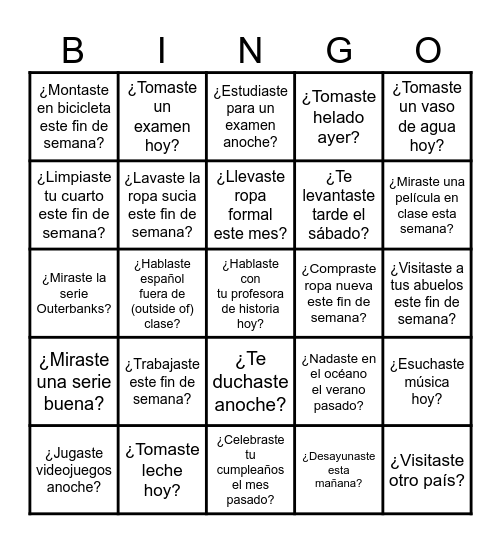 Ch. 10-2-- ¿Tú....? Yo...--Saying what you DID (Past tense) Bingo Card