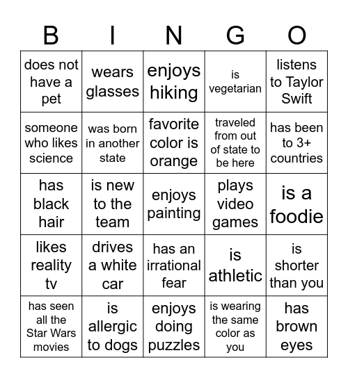 "Find Someone Who" and get their signature! Bingo Card