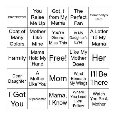 Round 1 - For All The Moms Bingo Card