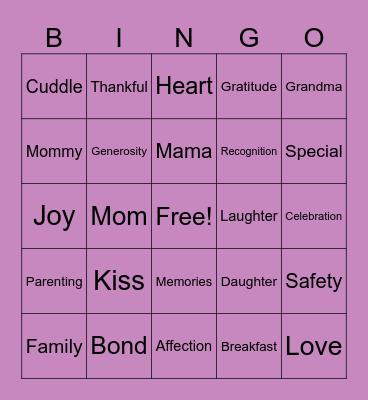 Mother's Day ❤️👩‍👧‍👦🤰🏾 Bingo Card