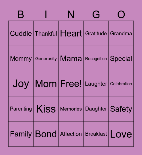 Mother's Day ❤️👩‍👧‍👦🤰🏾 Bingo Card