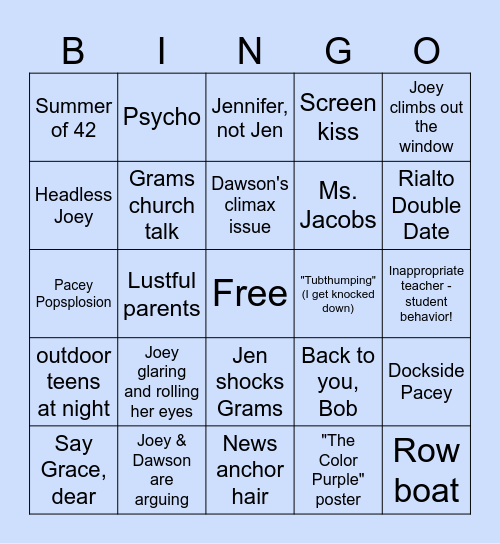 Dawson's Dingo Ate My Bingo Card