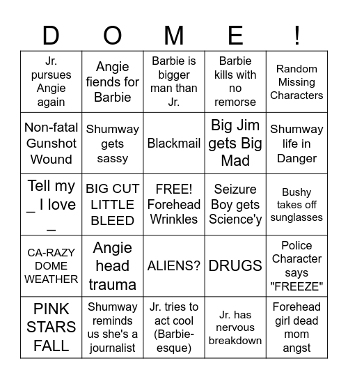 UNDER THE DOMEEEEEEE Bingo Card