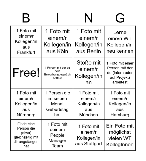 Finde WT KollegInnen und suche/mache... Bingo Card