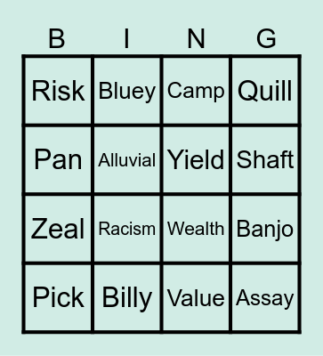 Gold rush Bingo Card