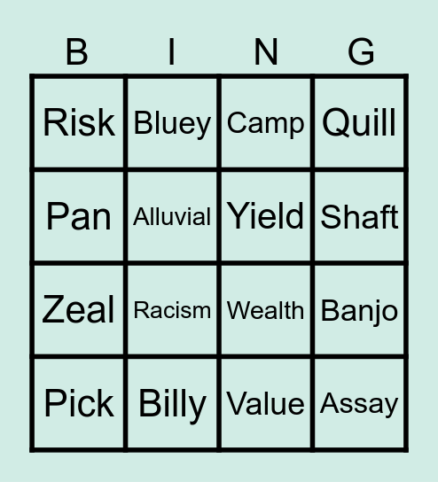Gold rush Bingo Card