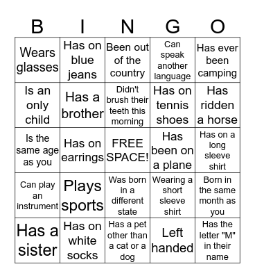 Find someone who.......... Bingo Card