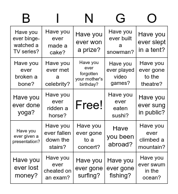 Have you ever? Bingo Card