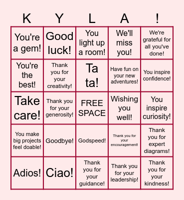 Farewell Kyla! Bingo Card