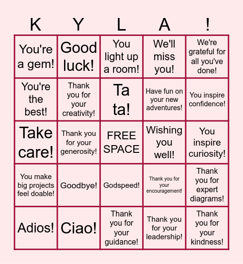 Farewell Kyla! Bingo Card