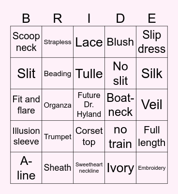 Kaleigh's Wedding Dress BINGO! Bingo Card