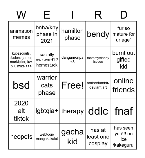 weird kid bingo lol Bingo Card