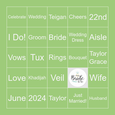 Dee: A Bride to Be! Bingo Card