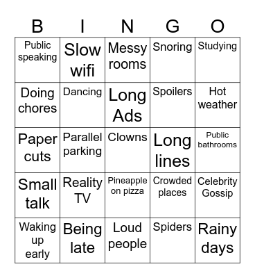 Things I hate Bingo Card