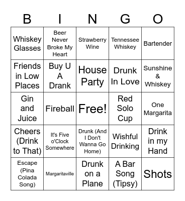 *Buy U A Drank Bingo Card