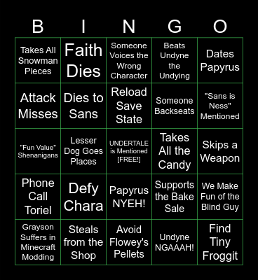 Faith Plays UNDERTALE Bingo Card