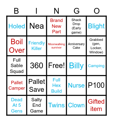 Dead by Daylight BINGO!! Bingo Card