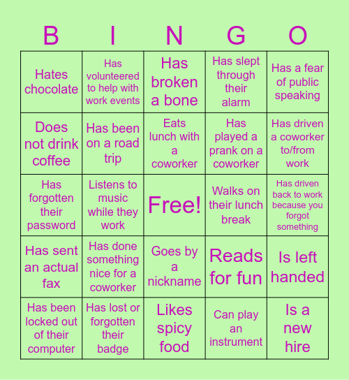 Find a coworker who..... Bingo Card