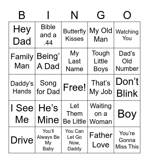 Happy Fathers Day !!! Bingo Card