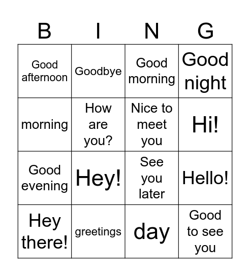 Greetings & Goodbyes Bingo Card