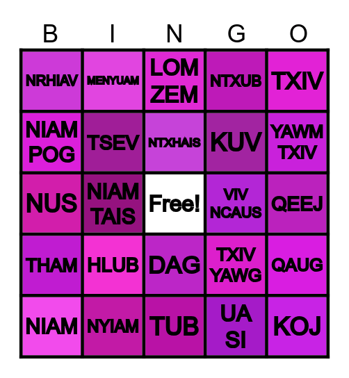 MENYUAM NTXHAIS HMOOB PHAB Bingo Card