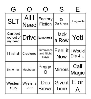 Goose @ The Fox Bingo Card