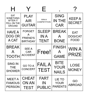 HAVE YOU EVER Bingo Card