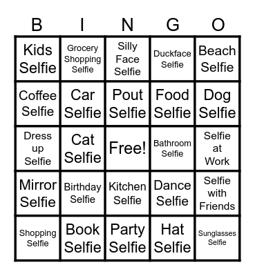 Check your #Selfie Bingo Card