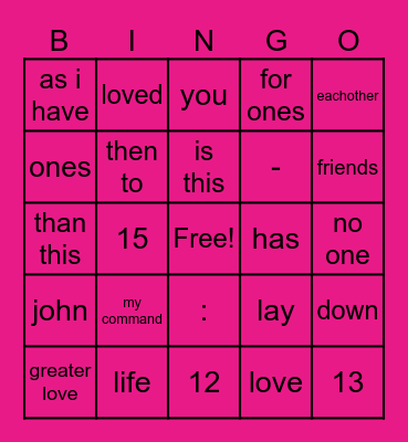 john 15: 12- 13 Bingo Card