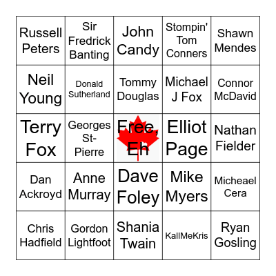 Canadian Bingo!      Print name _____________________ Bingo Card