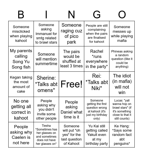 Some stuff that I might happen at my birthday party Bingo Card